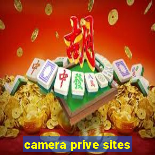 camera prive sites